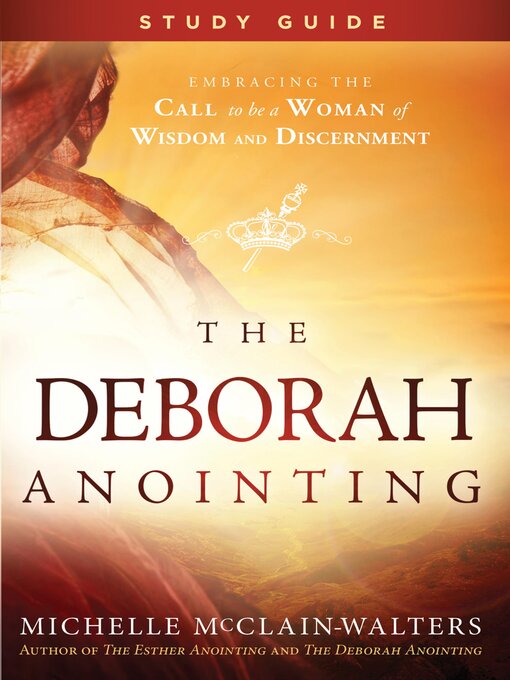 Title details for The Deborah Anointing Study Guide by Michelle McClain-Walters - Available